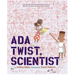 Abrams & Chronicle Books Ada Twist, Scientist by Andrea Beaty & David Roberts